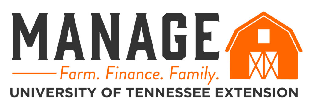 MANAGE Farm Finance Family University of Tennessee Extension